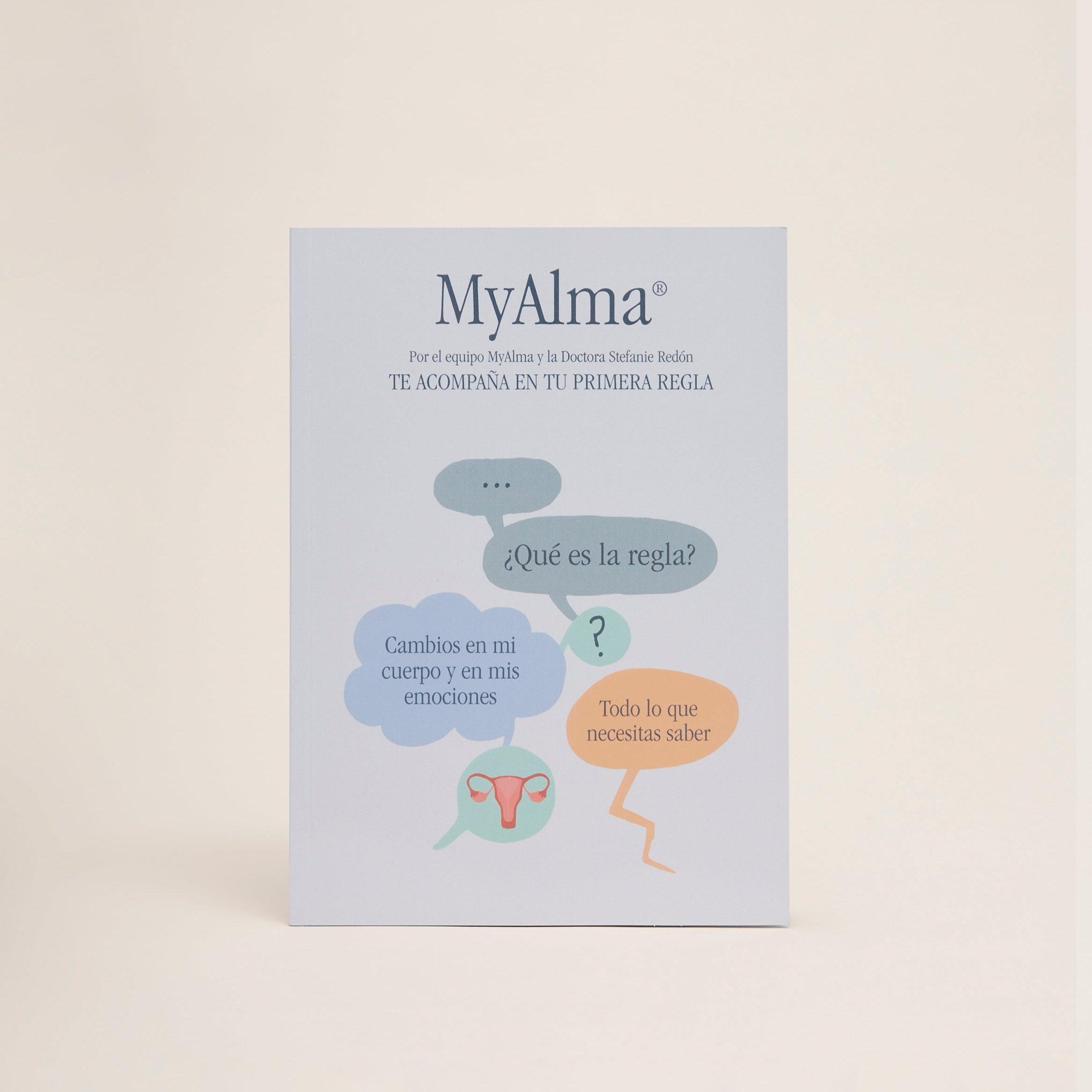 Libro-Guía MyAlma: Mi Primera Regla en colaboración con la Dra. Stefan